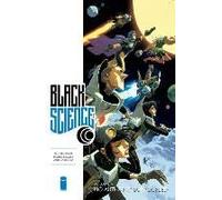 Scalera, Matteo - Black Science Volume 9: No Authority But Yourself
