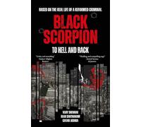 Black Scorpion: To Hell And Back | Based On The Real Life Of A Reformed Criminal | Shyam Kishore | From Mumbai Underworld To Redemption | True Story of Surviving Mumbai Mafia