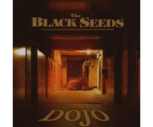 Black Seed - Into the Dojo