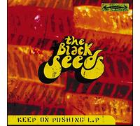 Black Seeds, the - Keep on Pushing