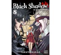 Takuya Nakao – Black Shadow T08 : Le grand tournoi – Broché – Pika Edition