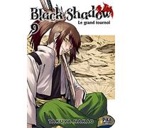 Takuya Nakao – Black Shadow Tome 9 : Le grand tournoi – Pika – Broché