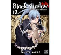 Black Shadow T12 - Takuya Nakao - Pika - broché - Manga