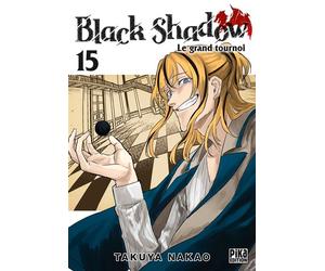 Black Shadow T15 - Takuya Nakao - Pika - broché - Manga