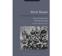 Black Shame - [Version Originale] Dick Van Galen Last, Ralf Futselaar, Marjolijn De Jager, (Auteur)