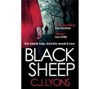 Black Sheep (Caitlyn Tierney Trilogy) Lyons, C J (Auteur)