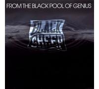 Black Sheep - From The Black Pool Of Genius