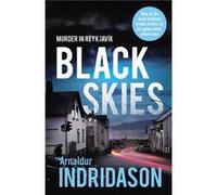 Black Skies by Arnaldur Indridason Paperback Book Indridason, Arnaldur (Auteur)