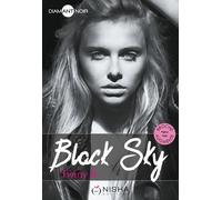 Black Sky - Twiny B. - Nisha - broché - Roman