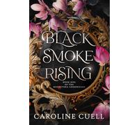Black Smoke Rising