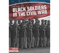 Black Soldiers In The Civil War