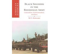 Black Soldiers in the Rhodesian Army