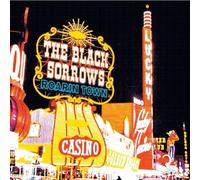 Black Sorrows,The - Roarin Town