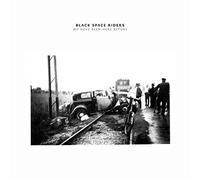 Black Space Riders - We Have Been Here Before [Import]