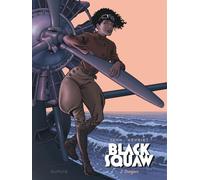 Black Squaw - Tome 2 - Scarface - Yann - Dupuis - cartonné - Bande dessinée