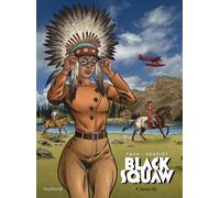 Black Squaw - Tome 4 - Secret Six - Yann - Dupuis - relié - Bande dessinée