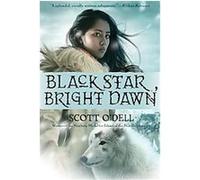 Black Star, Bright Dawn Scott O'Dell (Auteur)