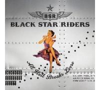 BLACK STAR RIDERS - ALL HELL BREAKS LOOSE CD 11 TRACKS HARD ROCK NEUF
