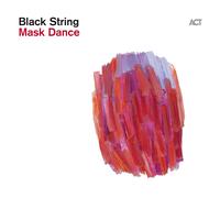 Black String - Mask Dance