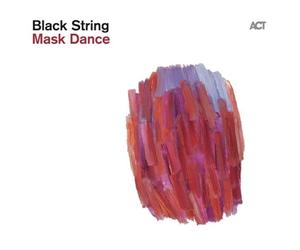 Black String - Mask Dance