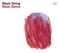 Black String – Mask Dance – Digi (Import)