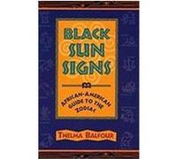 Black Sun Signs Thelma Balfour (Auteur)