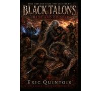 Black Talons Hide and go Seek