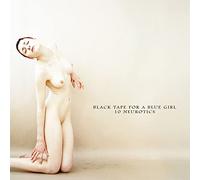 Black Tape for a Blu - 10 Neurotics