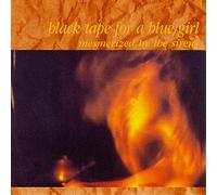 Black Tape for a Blue Gir - Mesmerized by The Sirens