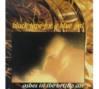Black Tape for a Blue Girl - Ashes in Brittle Air