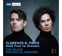 Black, Ted & Sascha El Mouissi - Florence B. Price, Hold Fast to Dreams