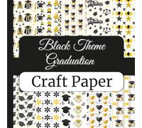 Black Theme Graduation Craft Paper: 20 Double Sided Sheets, 8.5" x 8.5" | Graduation Scrapbook Paper for Scrapbooking