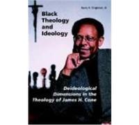 Black Theology and Ideology Harry H. Singleton (Auteur)
