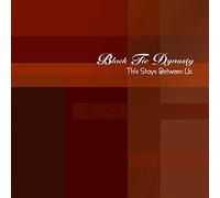 Black Tie Dynasty - This Stays Between Us