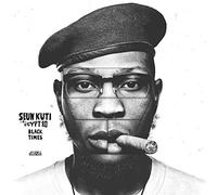 Seun Kuti & Egypt 80 - Black Times [Import]