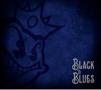 Black Stone Cherry - Black to Blues