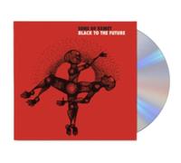 Black to the Future by Sons of Kemet [CD] NEUF