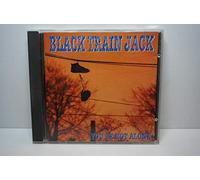 Black Train Jack - You're Not Alone