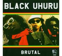 Black Uhuru - Brutal [Import]