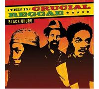 Black Uhuru - Crucial Reggae