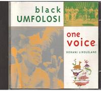 Black Umfolosi : One Voice 'Xoxani Lixolelane' [UK Import]
