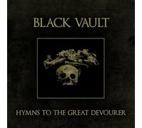Black Vault - Hymns To The Great Devourer