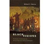 Black Visions by Michael C. Dawson Hardcover Book Michael C. Dawson (Auteur)
