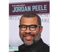 Black Voices on Race Jordan Peele by Shasta Clinch Shasta Clinch (Auteur)