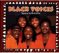 Black Voices - Space to Breathe [Import]