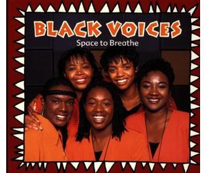 Black Voices - Space to Breathe [Import]