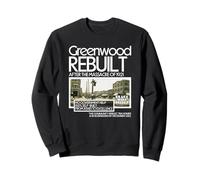 Black Wall Street Greenwood : des cendres à l'excellence Sweatshirt