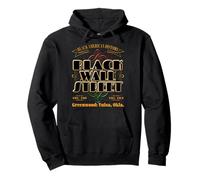 Black Wall Street : Greenwood Tulsa Oklahoma Histoire Sweat à Capuche