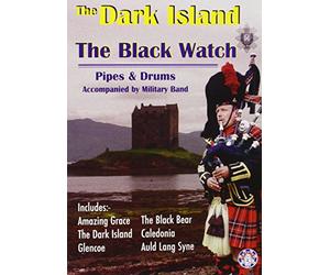 Black Watch 1st Battalion,the - The Dark Island