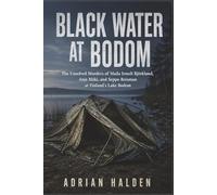 Black Water at Bodom: The Unsolved Murders of Maila Irmeli Björklund, Anja Mäki, and Seppo Boisman at Finland's Lake Bodom